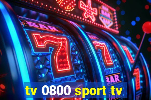 tv 0800 sport tv